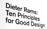 "Is my design good design?" And 10 Pinciples by Dieter Rams