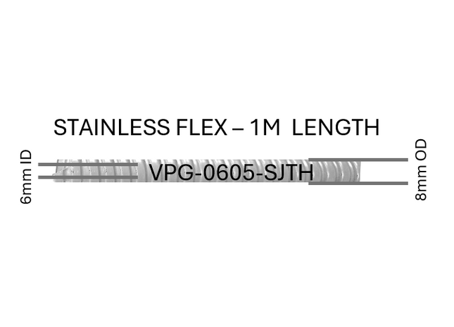 #VPG-0605-SJTH  6mm ID  Stainless Flex - 1m length